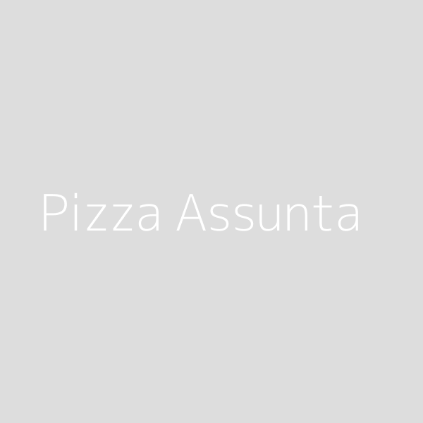 Pizza Assunta